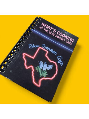 Blue Bonnet Cafe Cookbook Marble Falls TX Recipes Spiral Morris Press 2007